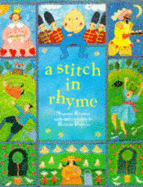 A Stitch in Rhyme: Nursery Rhymes with Embroideries - Downes, Belinda