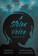 A Stolen Voice: A YA Romantic Suspense Mystery Novel