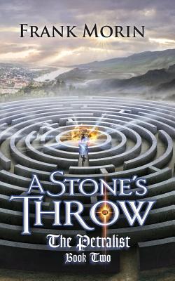 A Stone's Throw - Morin, Frank