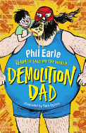 A Storey Street novel: Demolition Dad