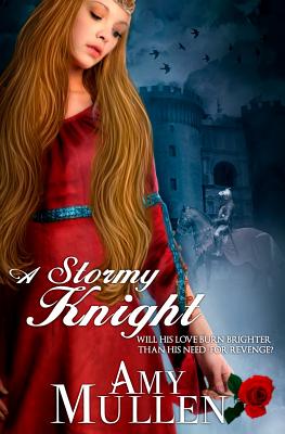 A Stormy Knight - Mullen, Amy