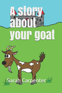 A story about your goat