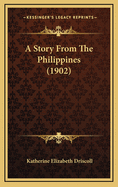 A Story from the Philippines (1902)