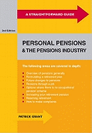 A Straightforward Guide to Personal Pensions and the Pensions Industry