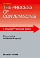 A Straightforward Guide to the Process of Conveyancing