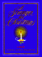 A Stranger for Christmas: A Story