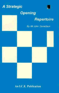 A Strategic Opening Repertoire - Donaldson, John