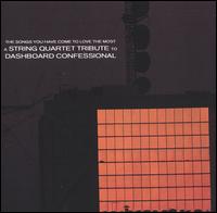 A String Quartet Tribute to Dashboard Confessional [2003] - Vitamin String Quartet