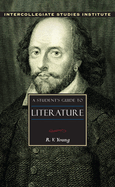 A Student's Guide to Literature: Literature Guide