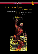 A Study in Scarlet (Wisehouse Classics Edition - With Original Illustrations by George Hutchinson)