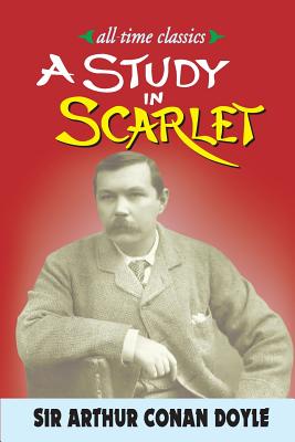 A Study in Scarlet - Doyle, Sir Arthur Conan