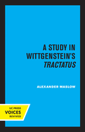 A Study in Wittgenstein's Tractatus