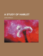 A Study of Hamlet