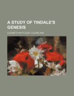 A Study of Tindale's Genesis