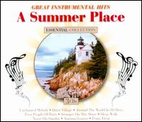 A  Summer Place: Great Instrumental Hits - Various Artists