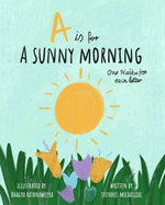 A Sunny Morning - Haiku Alphabet Book: Learn my ABC's through kids poetry