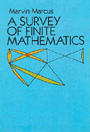A Survey of Finite Mathematics