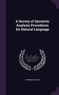 A Survey of Syntactic Analysis Procedures for Natural Language