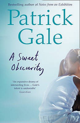 A Sweet Obscurity - Gale, Patrick