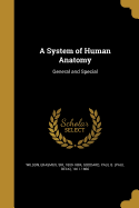 A System of Human Anatomy