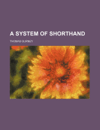 A System of Shorthand