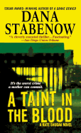 A Taint in the Blood: A Kate Shugak Novel
