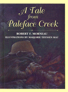 A Tale from Paleface Creek