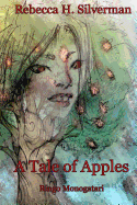 A Tale of Apples: Ringo Monogatari