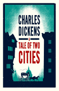 A Tale of Two Cities: Annotated Edition (Alma Classics Evergreens)