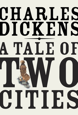 A Tale of Two Cities - Dickens, Charles, and Schama, Simon (Introduction by)