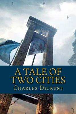 A tale of two cities - Evans, Hillary (Editor), and Dickens, Charles