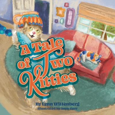 A Tale of Two Kitties - Wittenberg, Lynn