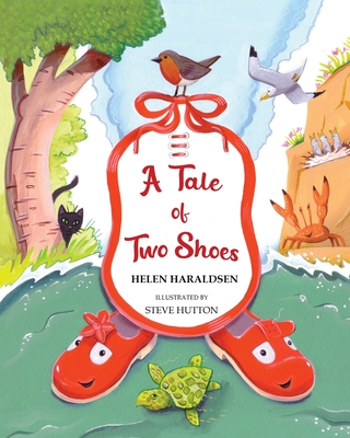 A Tale of Two Shoes - Haraldsen, Helen