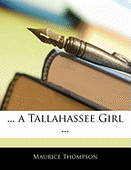 A Tallahassee Girl ...