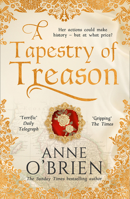 A Tapestry of Treason - O'Brien, Anne