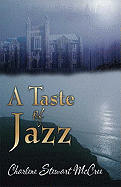 A Taste of Jazz - McCree, Charlene Stewart, and Stewart McCree, Charlene