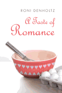 A Taste of Romance