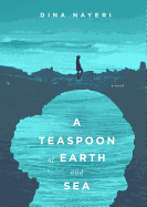 A Teaspoon of Earth and Sea Lib/E