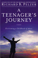A Teenager's Journey: Overcoming a Childhood of Abuse