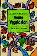 A Teen's Guide to Going Vegetarian