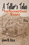 A Teller's Tale: The Rocking Chair Stories