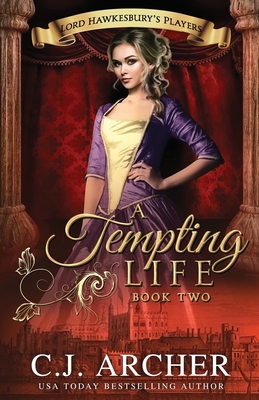 A Tempting Life - Archer, C J