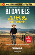A Texas Brand of Justice & Stone Cold Undercover Agent: Two Thrilling Romance Novels
