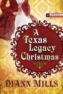 A Texas Legacy Christmas