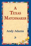 A Texas Matchmaker