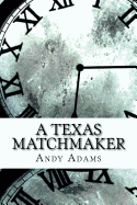 A Texas Matchmaker