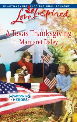 A Texas Thanksgiving - Daley, Margaret