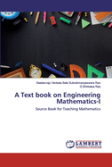 A Text book on Engineering Mathematics-I