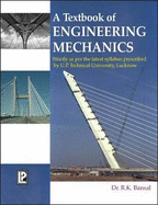 A Textbook of Engineering Mechanics