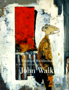 A Theater of Recollection: Paintings and Prints by John Walker - Stomberg, John R